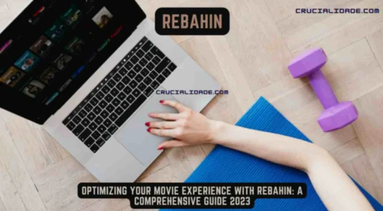 Optimizing Movie Experience with Rebahin: A Comprehensive Guide 2023
