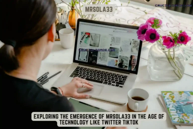 Exploring the emergence of Mrsola33 in the age of technology like Twitter tiktok