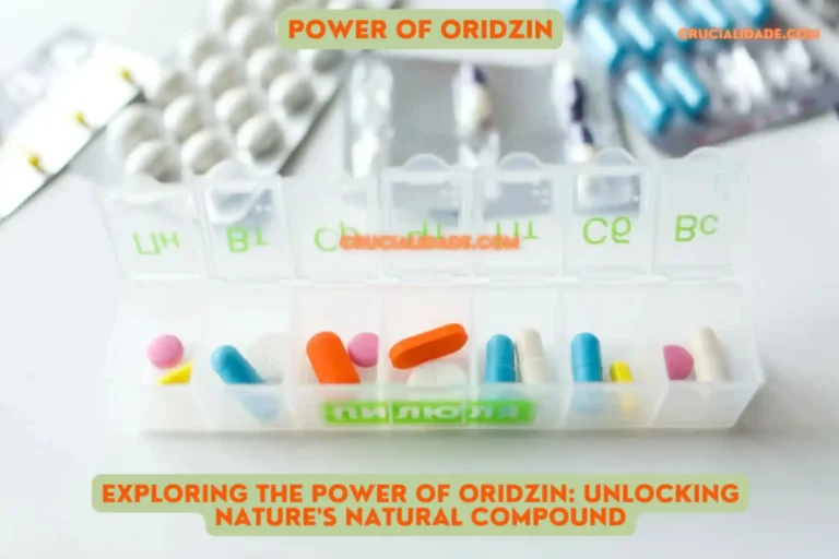 Exploring the Power of Oridzin: Unlocking Nature’s Natural Compound