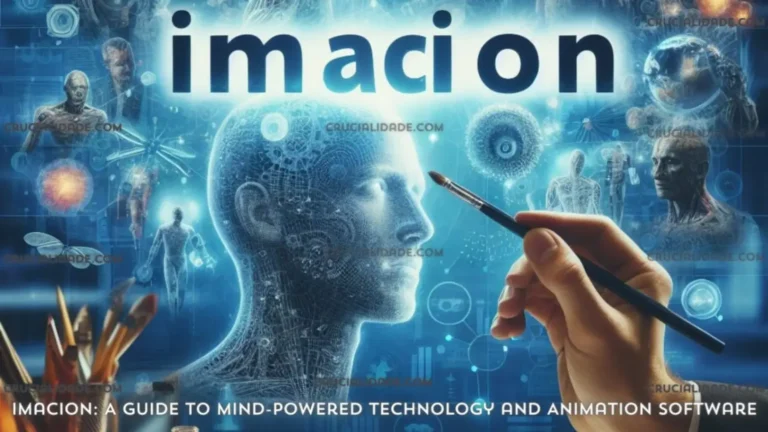 Imacion: A Guide to Mind-Powered Technology and Animation Software